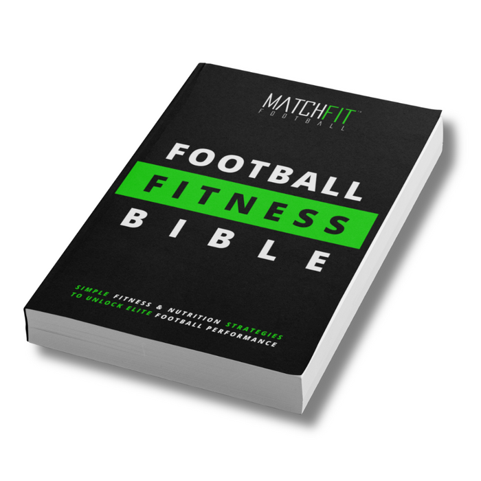 The Football Fitness Bible (EBOOK)